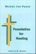Foundation for Healing Bible Course